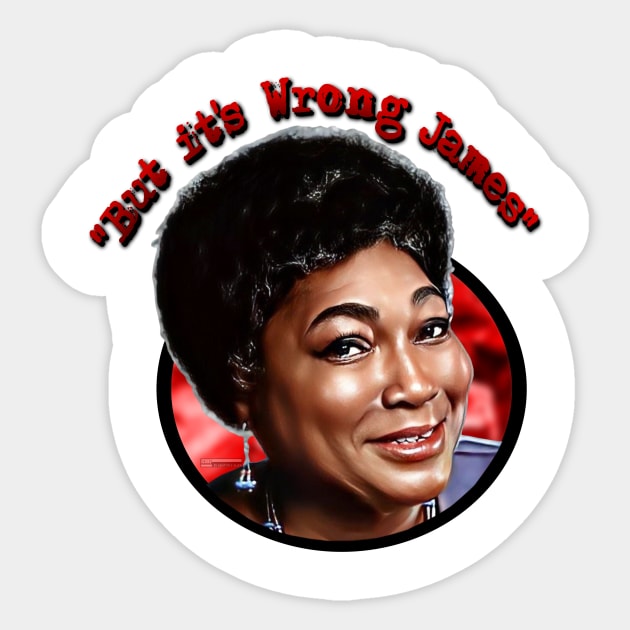 Goodtimes It's Wrong James Sticker by iCONSGRAPHICS